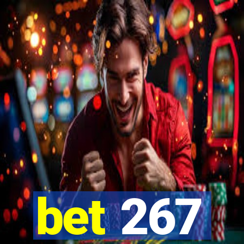bet 267